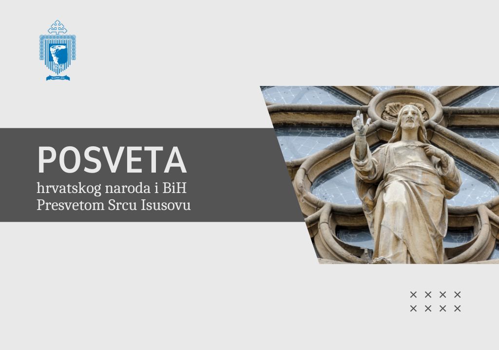 Posveta hrvatskog naroda i BiH Presvetom Srcu Isusovu